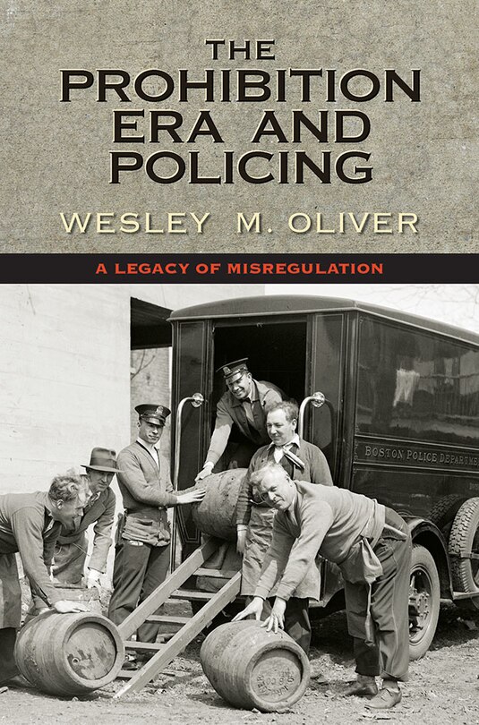 Front cover_The Prohibition Era and Policing