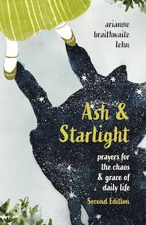 Front cover_Ash and Starlight; Second Edition