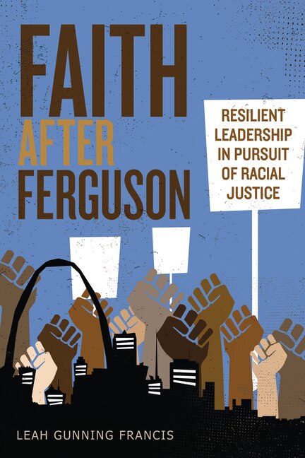 Front cover_Faith After Ferguson