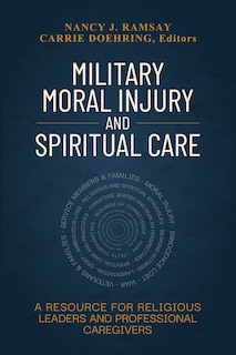 Couverture_Military Moral Injury and Spiritual Care