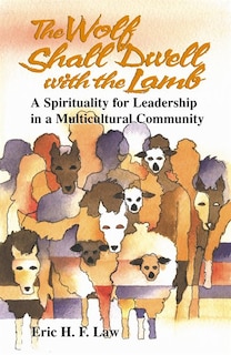 Front cover_The Wolf Shall Dwell with the Lamb