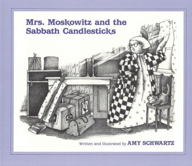 Front cover_Mrs. Moskowitz And The Sabbath Candlesticks