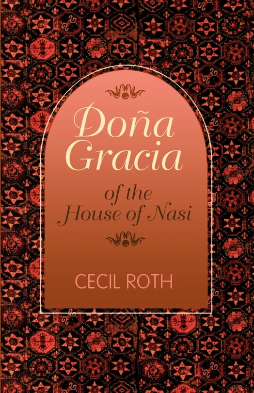 Couverture_Doña Gracia of the House of Nasi