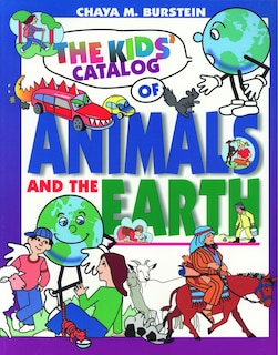 Front cover_The Kids' Catalog of Animals and the Earth
