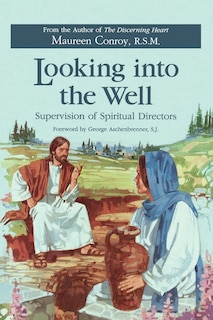 Front cover_Looking Into the Well