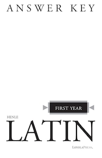 Couverture_Henle Latin First Year Answer Key