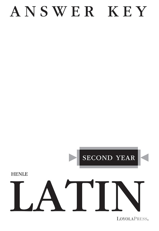 Front cover_Henle Latin Second Year Answer Key