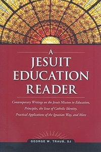 Front cover_A Jesuit Education Reader