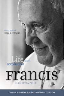 Couverture_Pope Francis: Life and Revolution