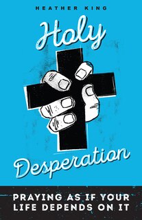 Front cover_Holy Desperation