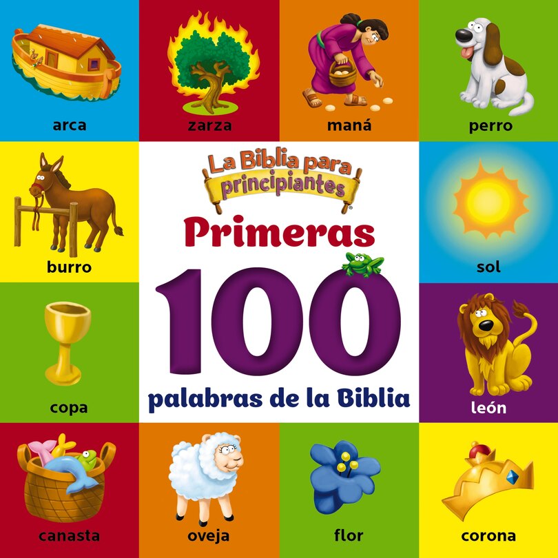Couverture_La Biblia para principiantes, Primeras 100 palabras de la Biblia