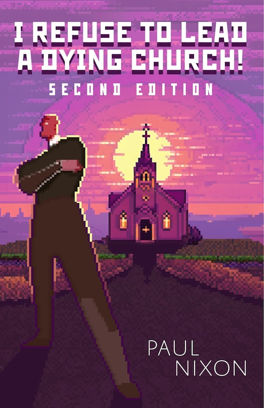 Couverture_I Refuse to Lead a Dying Church!