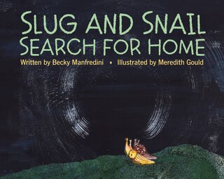 Couverture_Slug and Snail Search for Home