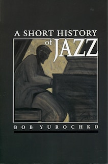 Front cover_A Short History Of Jazz