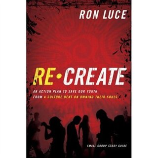 Couverture_Recreate Small Group Study Guide