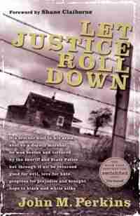 Let Justice Roll Down by John M. Perkins