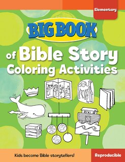 Couverture_Big Book of Bible Story Coloring Activities for Elementary Kids