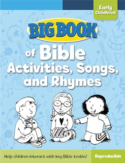 Couverture_Big Book of Bible Activities, Songs, and Rhymes for Early Childhood