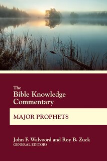 Couverture_The Bible Knowledge Commentary Major Prophets