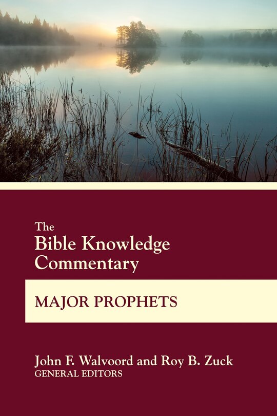 Couverture_The Bible Knowledge Commentary Major Prophets