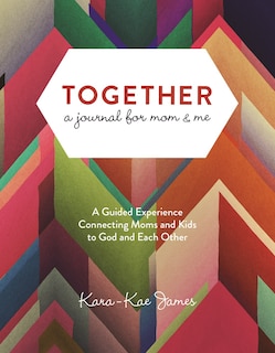 Couverture_Together, a Journal for Mom & Me