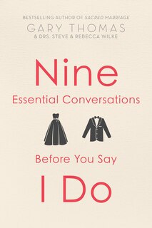 Front cover_Nine Essential Conversations before You Say I Do