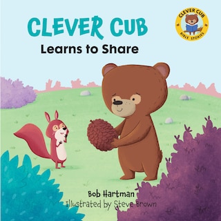 Couverture_Clever Cub Learns to Share