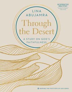 Front cover_Through the Desert - Includes Six-Session Video Series