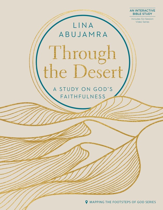 Front cover_Through the Desert - Includes Six-Session Video Series