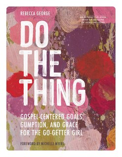 Front cover_Do the Thing - Includes Six-Session Video Series