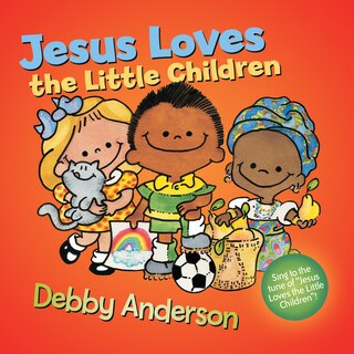 Front cover_Jesus Loves the Little Children