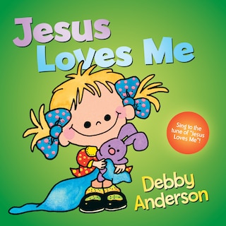 Front cover_Jesus Loves Me