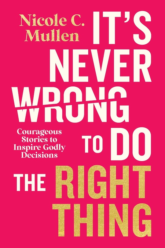 Couverture_It’s Never Wrong to Do the Right Thing