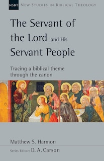 Front cover_The Servant of the Lord and His Servant People