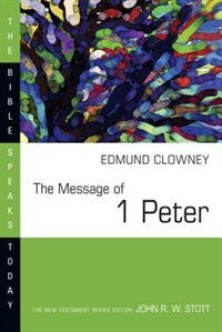 Front cover_The Message Of 1 Peter