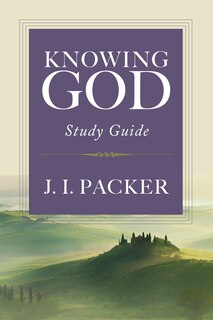 Front cover_Knowing God Study Guide