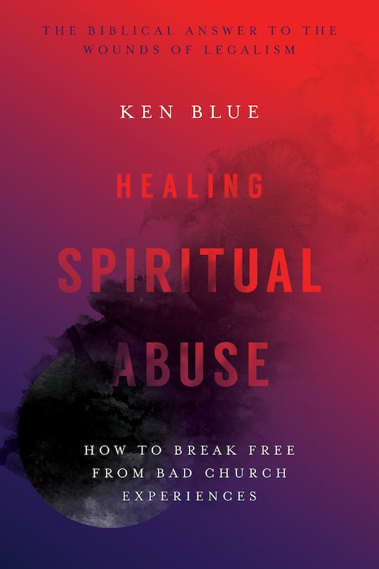 Front cover_Healing Spiritual Abuse
