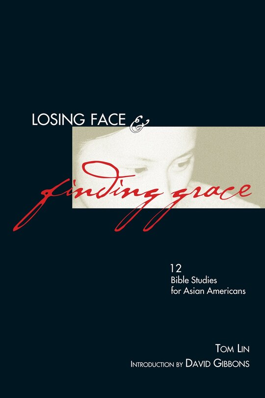 Front cover_Losing Face & Finding Grace