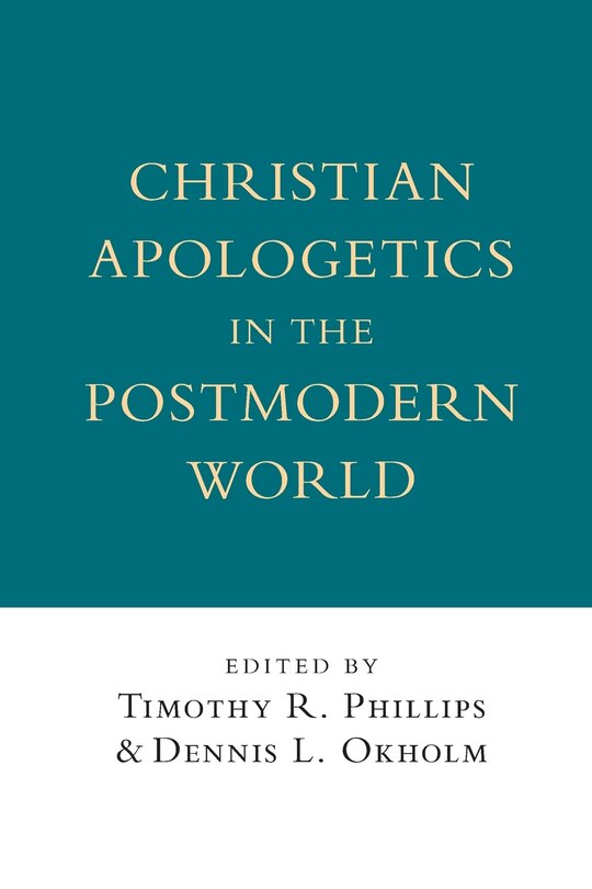Couverture_Christian Apologetics In The Postmodern World