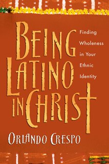 Couverture_Being Latino in Christ