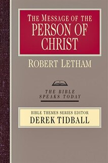 The MESSAGE OF THE PERSON OF CHRIST