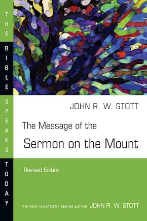 The Message Of The Sermon On The Mount