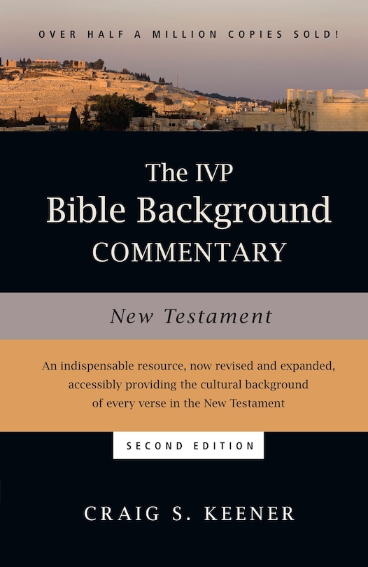 The Ivp Bible Background Commentary: New Testament