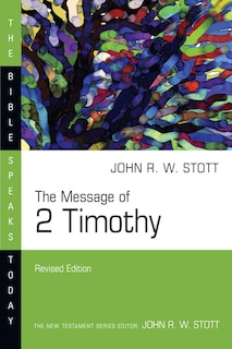 Couverture_The Message Of 2 Timothy