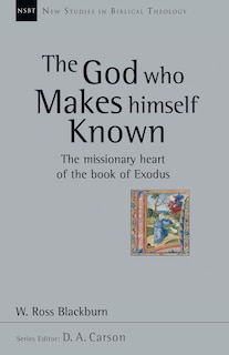 Front cover_The God Who Makes Himself Known