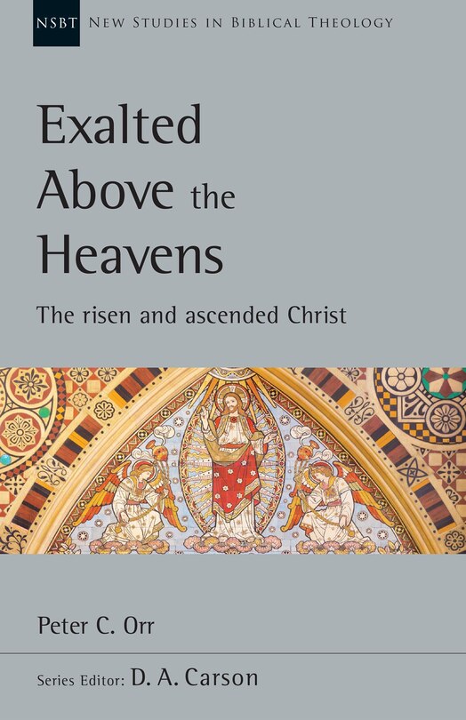Front cover_Exalted Above the Heavens