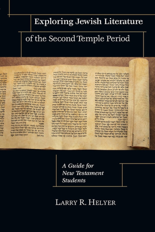 Couverture_Exploring Jewish Literature Of The Second Temple Period