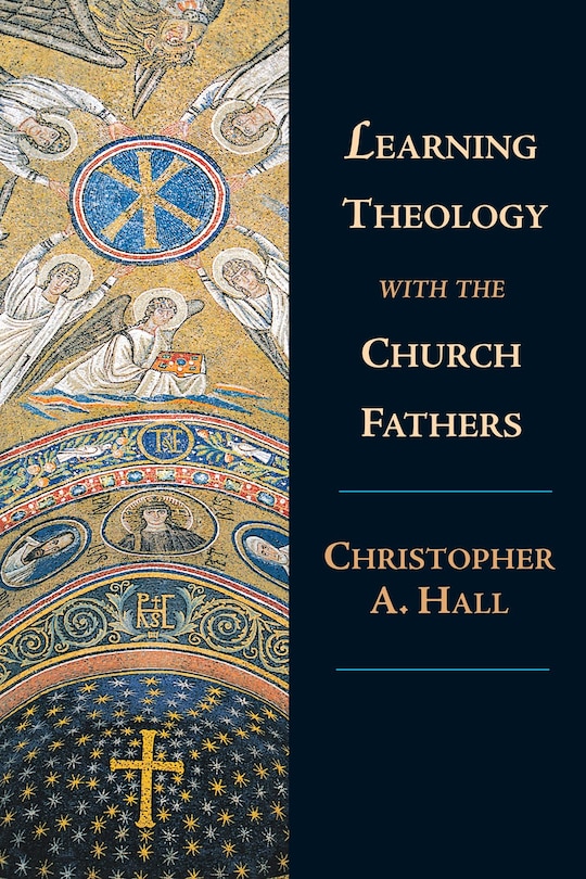 Couverture_Learning Theology With The Church Fathers