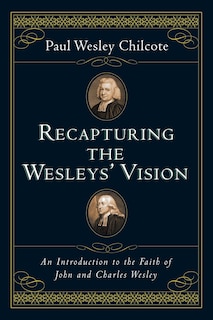 Couverture_Recapturing The Wesleys' Vision