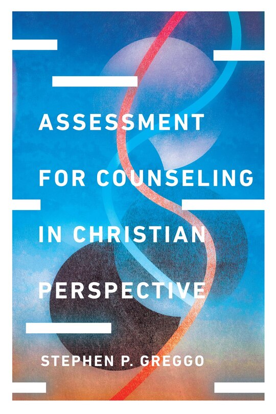 Front cover_Assessment for Counseling in Christian Perspective